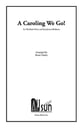 A-Caroling We Go SA choral sheet music cover